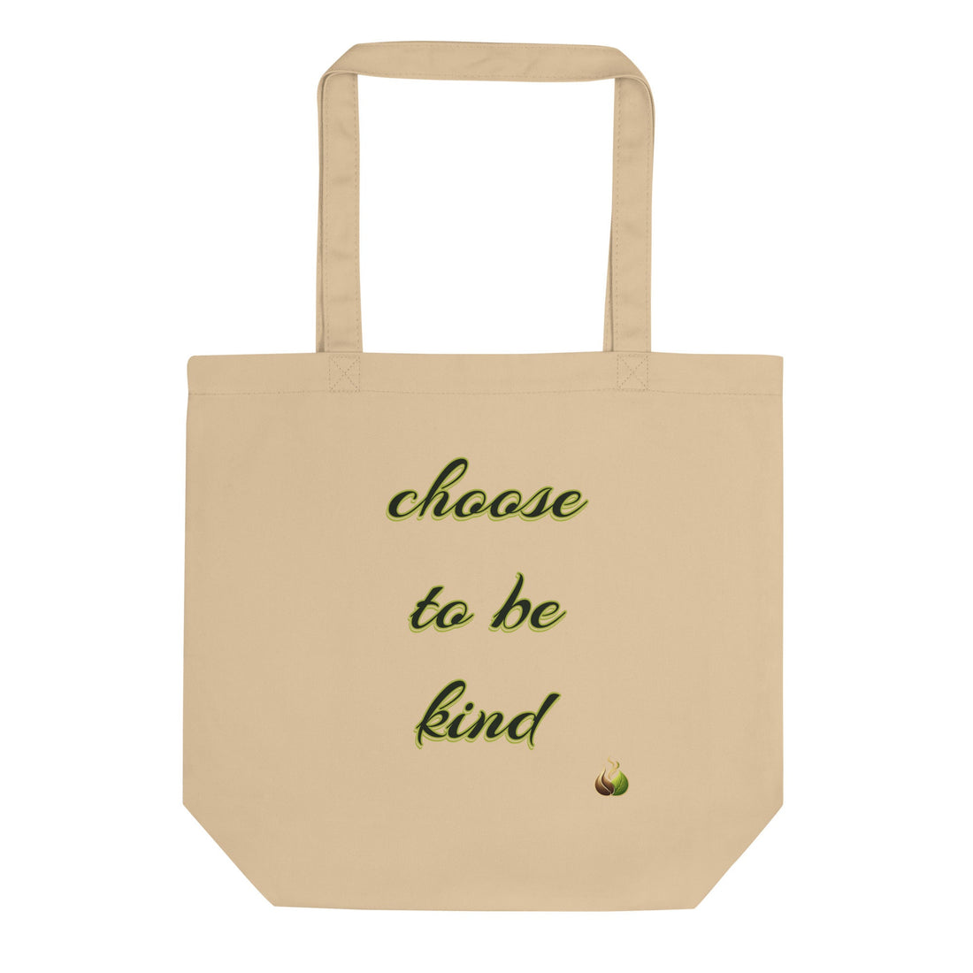 Choose to Be Kind Tote - oyster canvas eco tote bag