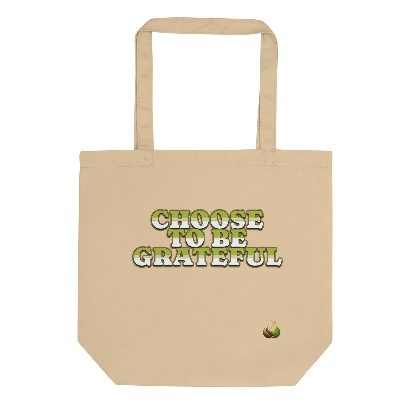 A beige canvas tote bag with the phrase 'CHOOSE TO BE GRATEFUL' printed in green and white text on the front, accompanied by a small avocado graphic near the bottom right corner.