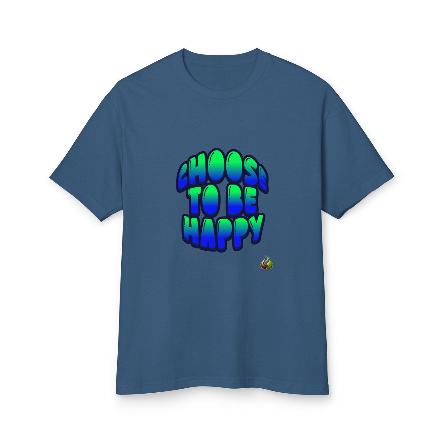 A blue short-sleeve t-shirt with a colorful graphic on the chest that reads 'CHOOS TO BE HAPPY' in a green-to-blue gradient bubble font, shown against a plain white background.